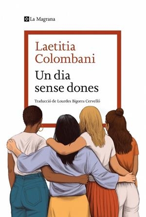 UN DIA SENSE DONES | 9788419334954 | COLOMBANI, LAETITIA | Llibreria Online de Vilafranca del Penedès | Comprar llibres en català