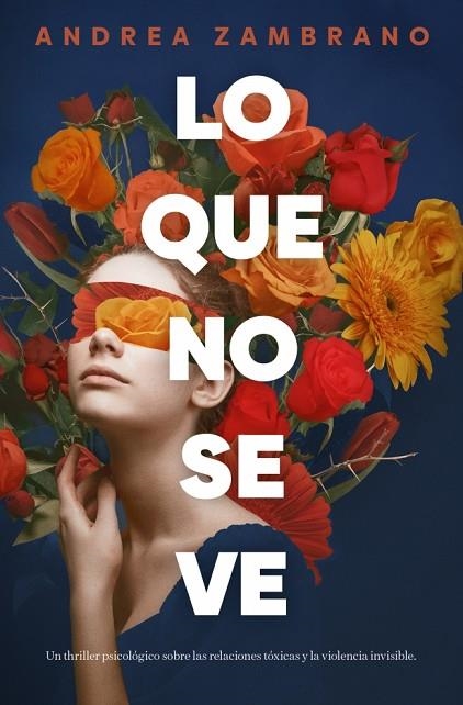LO QUE NO SE VE | 9791387905224 | ZAMBRANO, ANDREA | Llibreria L'Odissea - Libreria Online de Vilafranca del Penedès - Comprar libros