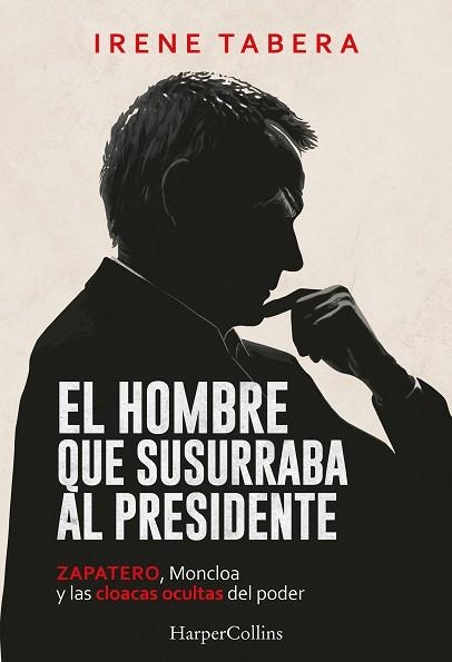 EL HOMBRE QUE SUSURRABA AL PRESIDENTE | 9788410648968 | TABERA, IRENE | Llibreria L'Odissea - Libreria Online de Vilafranca del Penedès - Comprar libros