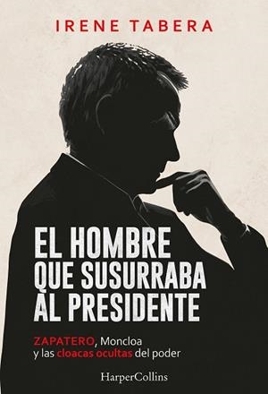EL HOMBRE QUE SUSURRABA AL PRESIDENTE | 9788410648968 | TABERA, IRENE | Llibreria L'Odissea - Libreria Online de Vilafranca del Penedès - Comprar libros