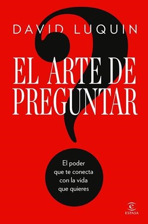 EL ARTE DE PREGUNTAR | 9788467083552 | LUQUIN, DAVID | Llibreria Online de Vilafranca del Penedès | Comprar llibres en català