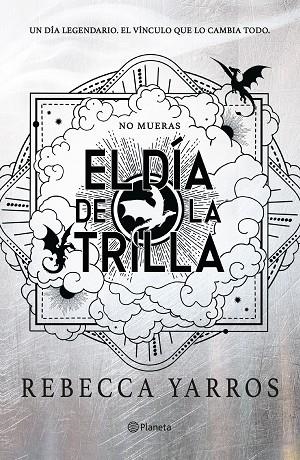 EL DÍA DE LA TRILLA (EMPÍREO) | 9788408326847 | YARROS, REBECCA | Llibreria Online de Vilafranca del Penedès | Comprar llibres en català