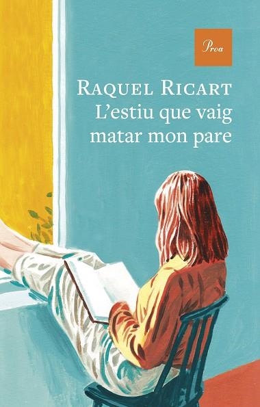 L'ESTIU QUE VAIG MATAR MON PARE | 9791388369179 | RICART LEAL, RAQUEL | Llibreria Online de Vilafranca del Penedès | Comprar llibres en català