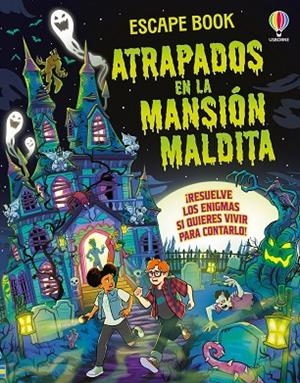 ATRAPADOS EN LA MANSIÓN MALDITA | 9781806072613 | SMITH, SAM | Llibreria L'Odissea - Libreria Online de Vilafranca del Penedès - Comprar libros