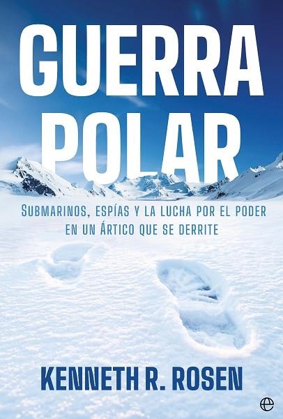 GUERRA POLAR | 9788410943803 | R. ROSEN, KENNETH | Llibreria Online de Vilafranca del Penedès | Comprar llibres en català