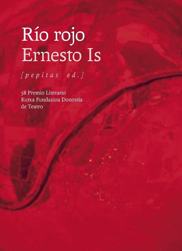 RÍO ROJO | 9788410476660 | IS, ERNESTO | Llibreria Online de Vilafranca del Penedès | Comprar llibres en català