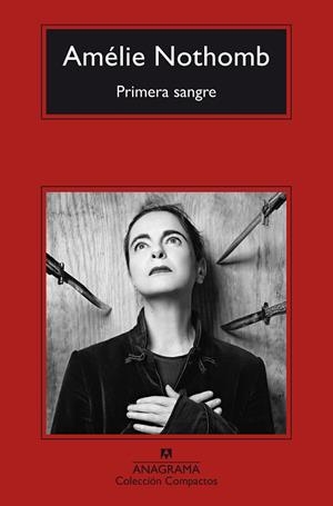 PRIMERA SANGRE | 9788433950970 | NOTHOMB, AMÉLIE | Llibreria L'Odissea - Libreria Online de Vilafranca del Penedès - Comprar libros
