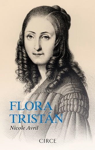 FLORA TRISTÁN | 9788477653318 | AVRIL, NICOLE | Llibreria Online de Vilafranca del Penedès | Comprar llibres en català