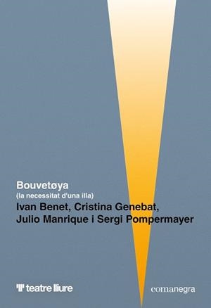BOUVETOYA | 9791387969547 | BENET, IVAN/GENEBAT, CRISTINA/MANRIQUE, JULIO/POMPERMAYER, SERGI | Llibreria L'Odissea - Libreria Online de Vilafranca del Penedès - Comprar libros