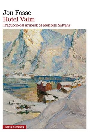 HOTEL VAIM | 9791388019890 | FOSSE, JON | Llibreria L'Odissea - Libreria Online de Vilafranca del Penedès - Comprar libros