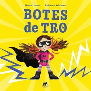 BOTES DE TRO | 9791399037098 | JONES, NAOMI | Llibreria Online de Vilafranca del Penedès | Comprar llibres en català