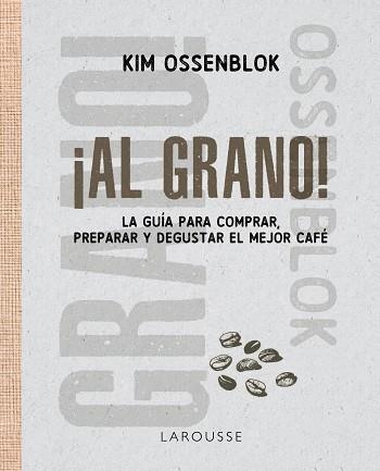 AL GRANO! | 9791388145124 | OSSENBLOK, KIM | Llibreria Online de Vilafranca del Penedès | Comprar llibres en català