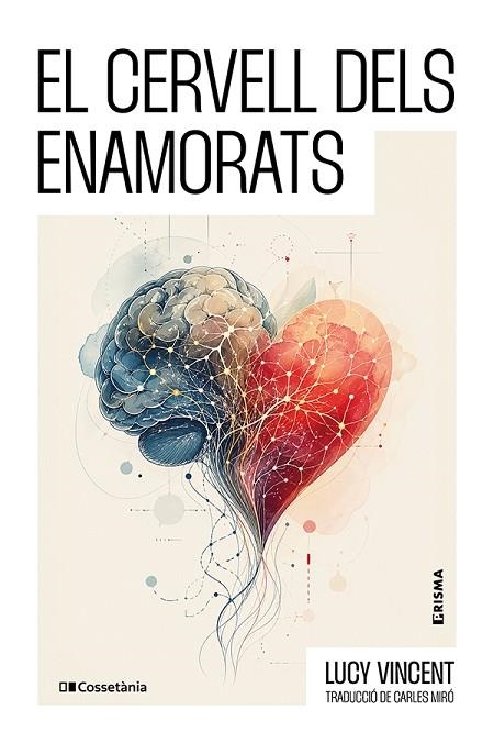 EL CERVELL DELS ENAMORATS | 9788413566245 | VINCENT, LUCY | Llibreria Online de Vilafranca del Penedès | Comprar llibres en català