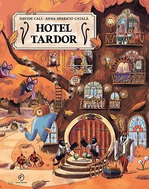 HOTEL TARDOR | 9791388042317 | CALÌ, DAVIDE/APARICIO CATALÀ, ANNA | Llibreria Online de Vilafranca del Penedès | Comprar llibres en català