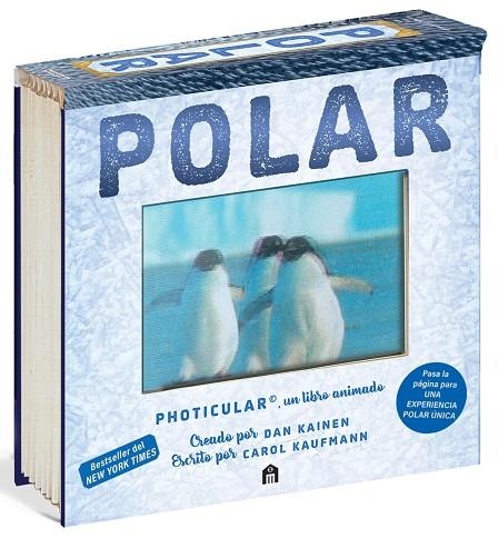 POLAR: UN LIBRO ANIMADO EN PHOTICULAR | 9791259577818 | KAINEN, DAN/KAUFMANN, CAROL | Llibreria Online de Vilafranca del Penedès | Comprar llibres en català