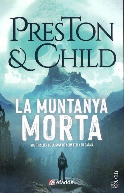 LA MUNTANYA MORTA | 9791387658687 | PRESTON / CHILD | Llibreria Online de Vilafranca del Penedès | Comprar llibres en català