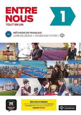 ENTRE NOUS 1 ÉD. HYBRIDE TOUT EN UN | 9788419236593 | PRUVOST, NEIGE/COURTEAUD, FRÉDÉRIQUE/GÓMEZ-JORDANA, SONIA/BLONDEL, FRANÇOIS/CHABI, FATIHA/CABALLERO, | Llibreria Online de Vilafranca del Penedès | Comprar llibres en català