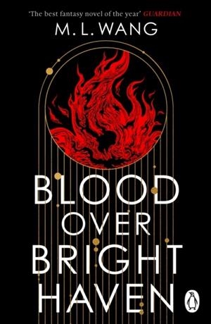 BLOOD OVER BRIGHT HAVEN | 9781804950760 | WANG, M. L. | Llibreria Online de Vilafranca del Penedès | Comprar llibres en català