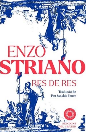 RES DE RES | 9791399169560 | STRIANO, ENZO | Llibreria Online de Vilafranca del Penedès | Comprar llibres en català