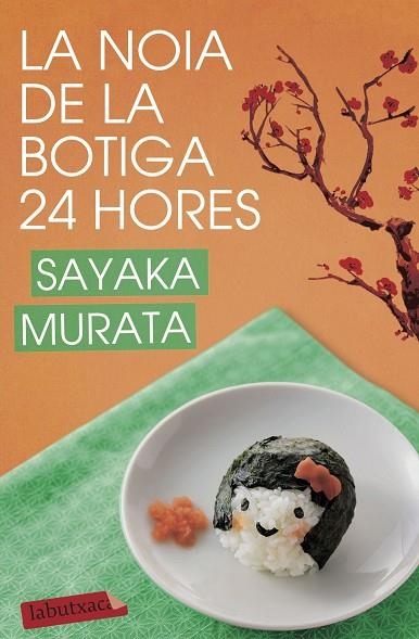 LA NOIA DE LA BOTIGA 24 HORES | 9788417423124 | MURATA, SAYAKA | Llibreria Online de Vilafranca del Penedès | Comprar llibres en català