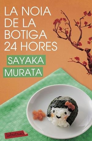 LA NOIA DE LA BOTIGA 24 HORES | 9788417423124 | MURATA, SAYAKA | Llibreria Online de Vilafranca del Penedès | Comprar llibres en català