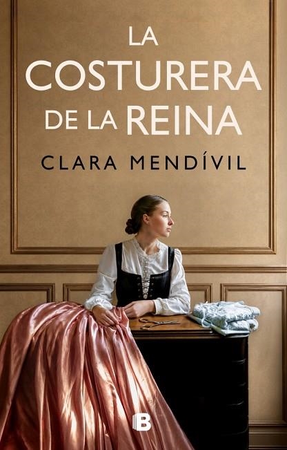 LA COSTURERA DE LA REINA | 9788466685467 | MENDÍVIL, CLARA | Llibreria Online de Vilafranca del Penedès | Comprar llibres en català