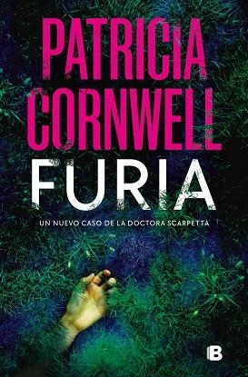 FURIA (DOCTORA KAY SCARPETTA 26) | 9788466669214 | CORNWELL, PATRICIA | Llibreria Online de Vilafranca del Penedès | Comprar llibres en català