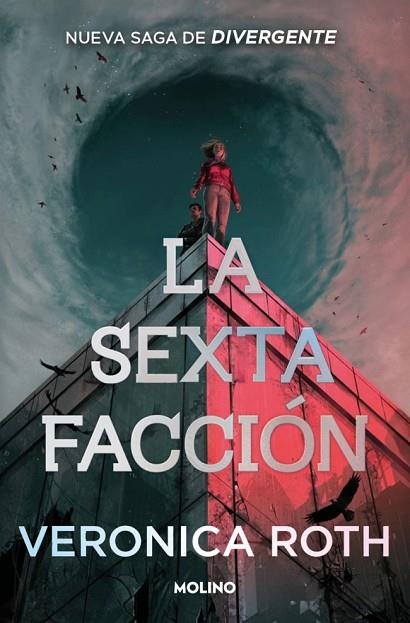 LA SEXTA FACCIÓN 1 - LA SEXTA FACCIÓN | 9788427257672 | ROTH, VERONICA | Llibreria Online de Vilafranca del Penedès | Comprar llibres en català