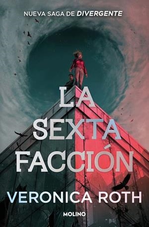 LA SEXTA FACCIÓN 1 - LA SEXTA FACCIÓN | 9788427257672 | ROTH, VERONICA | Llibreria Online de Vilafranca del Penedès | Comprar llibres en català