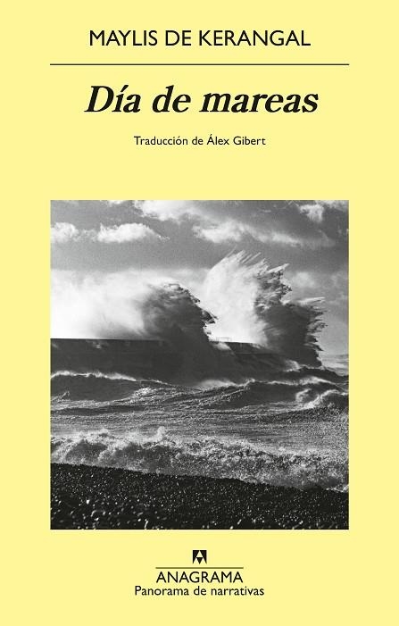 DÍA DE MAREAS | 9788433951137 | DE KERANGAL, MAYLIS | Llibreria Online de Vilafranca del Penedès | Comprar llibres en català