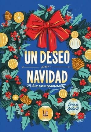 UN DESEO POR NAVIDAD | 9791370310226 | ARBETETA, RAQUEL/AZKUETA, JON/GALLEGO, PAULA/LLANES, NEREA/MARTÍNEZ, ALOMA/PANIAGUA, RODRIGO | Llibreria Online de Vilafranca del Penedès | Comprar llibres en català