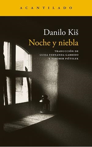 NOCHE Y NIEBLA | 9791387964702 | KIS, DANILO | Llibreria Online de Vilafranca del Penedès | Comprar llibres en català