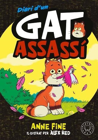 DIARI D’UN GAT ASSASSÍ | 9791388154546 | FINE, ANNE | Llibreria Online de Vilafranca del Penedès | Comprar llibres en català