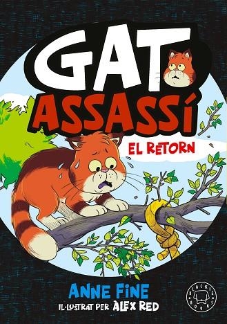 DIARI D’UN GAT ASSASSÍ. EL RETORN | 9791388154560 | FINE, ANNE | Llibreria Online de Vilafranca del Penedès | Comprar llibres en català
