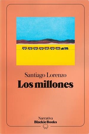 LOS MILLONES | 9791388154966 | LORENZO, SANTIAGO | Llibreria Online de Vilafranca del Penedès | Comprar llibres en català