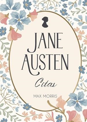 JANE AUSTEN CITAS | 9791388177149 | MORRIS, MAX | Llibreria Online de Vilafranca del Penedès | Comprar llibres en català