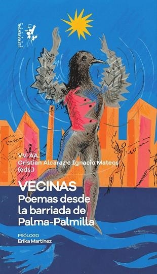 VECINAS | 9791388528002 | ORELLANA MARTÍN, ARACELI/VARGAS AGUILAR, LUCÍA/AGUILAR ORTIZ, PAOLA/MEDINA FERNÁNDEZ, YOLANDA/SOUDRY | Llibreria Online de Vilafranca del Penedès | Comprar llibres en català