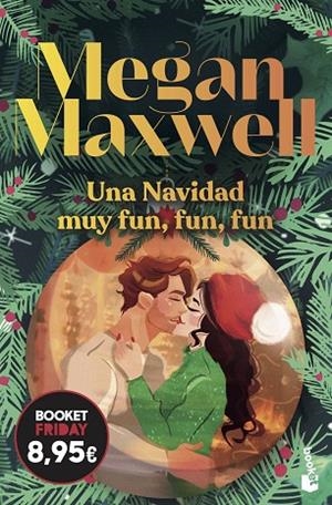 UNA NAVIDAD MUY FUN, FUN, FUN | 9788408326489 | MAXWELL, MEGAN | Llibreria Online de Vilafranca del Penedès | Comprar llibres en català