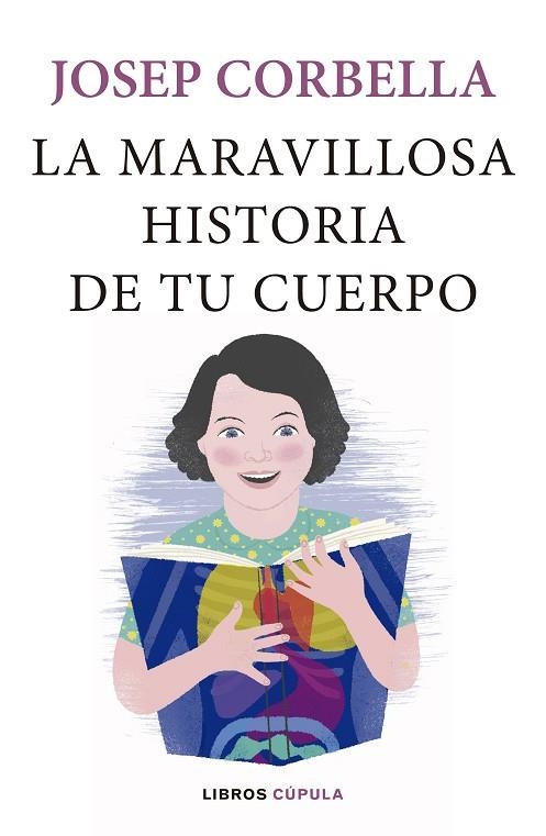 LA MARAVILLOSA HISTORIA DE TU CUERPO | 9788448024093 | CORBELLA, JOSEP | Llibreria Online de Vilafranca del Penedès | Comprar llibres en català
