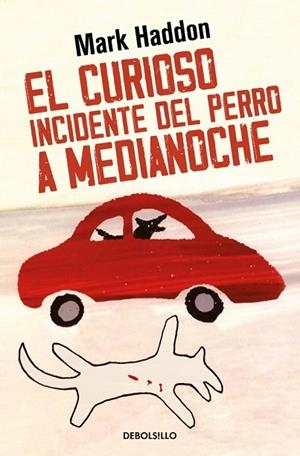 EL CURIOSO INCIDENTE DEL PERRO A MEDIANOCHE | 9788466377607 | HADDON, MARK | Llibreria Online de Vilafranca del Penedès | Comprar llibres en català