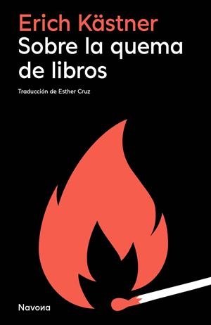 SOBRE LA QUEMA DE LIBROS | 9791388211041 | KÄSTNER, ERICH | Llibreria L'Odissea - Libreria Online de Vilafranca del Penedès - Comprar libros