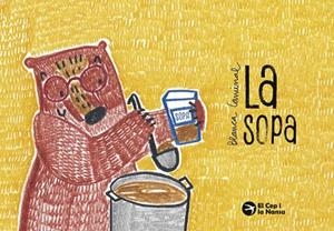 LA SOPA | 9791387876005 | CAMINAL, BLANCA | Llibreria Online de Vilafranca del Penedès | Comprar llibres en català