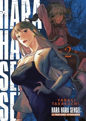 HARAHARA SENSEI 02 | 9788467974980 | YANAGI TATAKUCHI | Llibreria Online de Vilafranca del Penedès | Comprar llibres en català