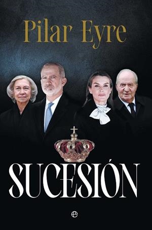 SUCESIÓN | 9788410943872 | EYRE, PILAR | Llibreria Online de Vilafranca del Penedès | Comprar llibres en català