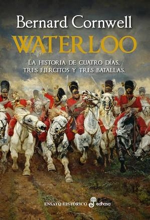 WATERLOO | 9788435027755 | CORNWELL, BERNARD | Llibreria Online de Vilafranca del Penedès | Comprar llibres en català