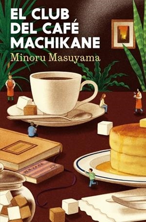 EL CLUB DEL CAFÉ MACHIKANE | 9788425373107 | MASUYAMA, MINORU | Llibreria Online de Vilafranca del Penedès | Comprar llibres en català