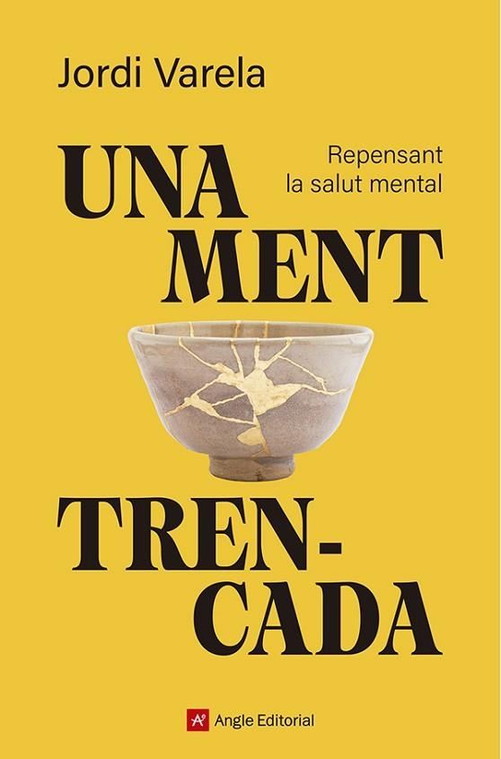 UNA MENT TRENCADA | 9791387853594 | VARELA I PEDRAGOSA, JORDI | Llibreria L'Odissea - Libreria Online de Vilafranca del Penedès - Comprar libros