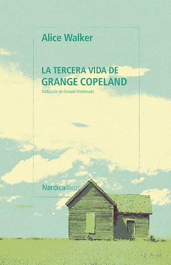 LA TERCERA VIDA DE GRANGE COPELAND | 9791388306273 | WALKER, ALICE | Llibreria Online de Vilafranca del Penedès | Comprar llibres en català