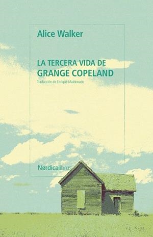 LA TERCERA VIDA DE GRANGE COPELAND | 9791388306273 | WALKER, ALICE | Llibreria Online de Vilafranca del Penedès | Comprar llibres en català