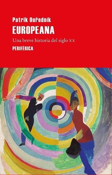 EUROPEANA | 9788410171947 | OUREDNÍK, PATRIK | Llibreria Online de Vilafranca del Penedès | Comprar llibres en català
